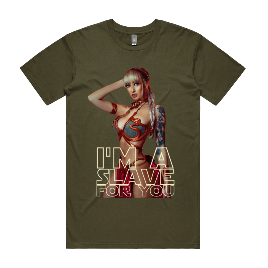 Front design of Sexy Slave Leia with I'm a Slave for you text printed on Army T-Shirt - Geekdom Tees - E-commerce