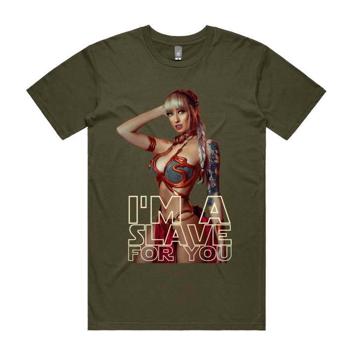 Front design of Sexy Slave Leia with I'm a Slave for you text printed on Army T-Shirt - Geekdom Tees - E-commerce